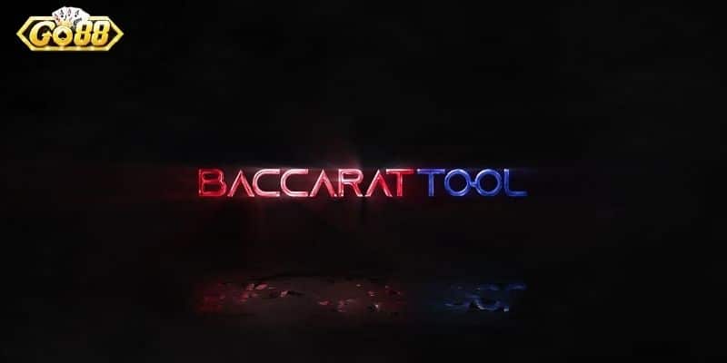 Tool Baccarat Là Gì - Cách Chơi Và Chiến Lược Tool Baccarat là gì?